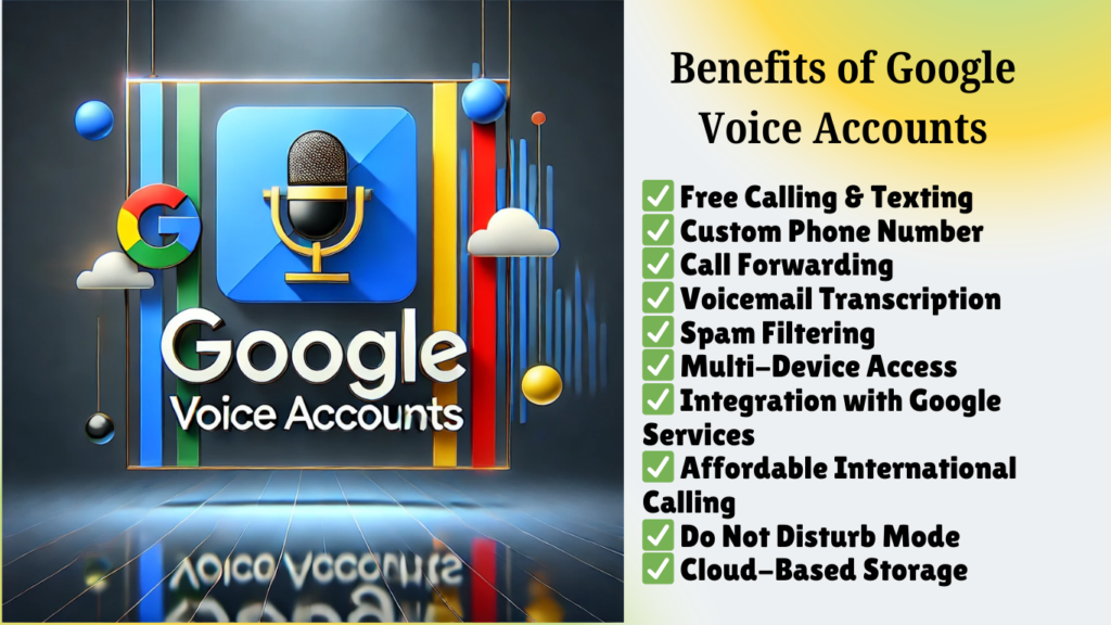 Benefits of Buying Google Voice Account