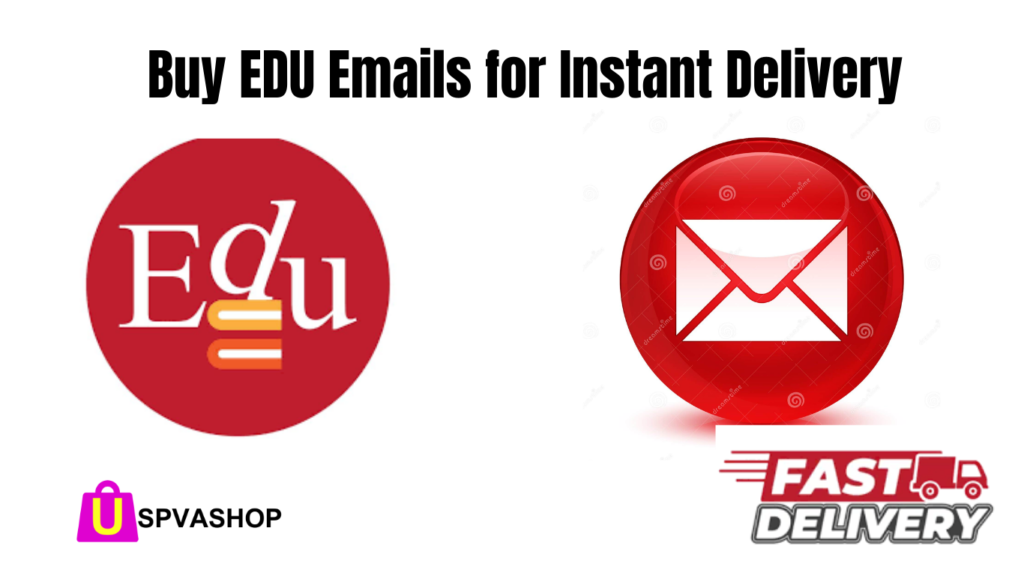Buy EDU Emails for Instant Delivery