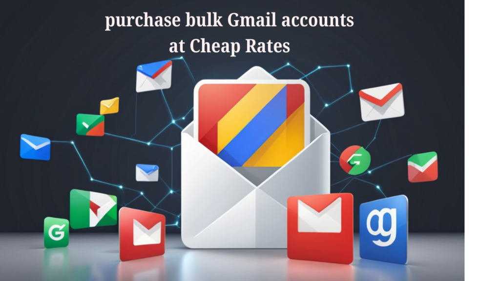 Buy Old Gmail Account at Cheap rates