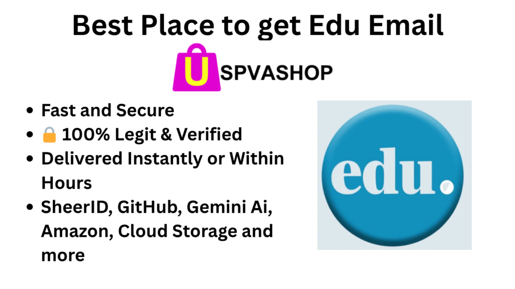 Best place to buy Edu Email from uspvashop
