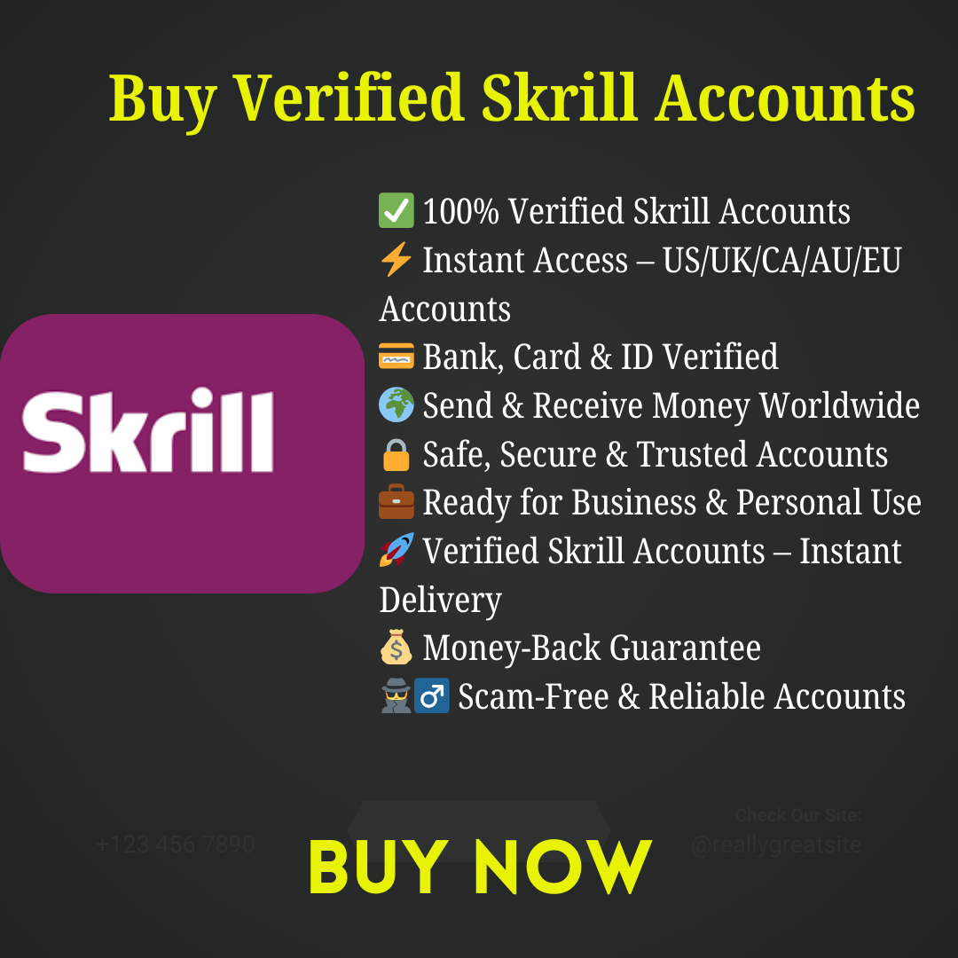 Buy Verified Skrill Accounts